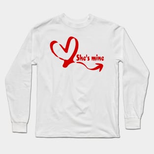 She's mine Long Sleeve T-Shirt